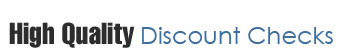 High Quality Discount Checks