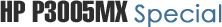 HP LaserJet P3005MX Special Banner