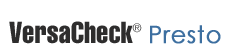 VersaCheck Presto